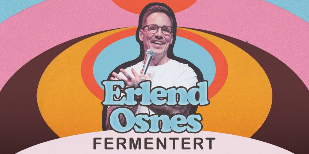 Erlend Osnes – Fermentert