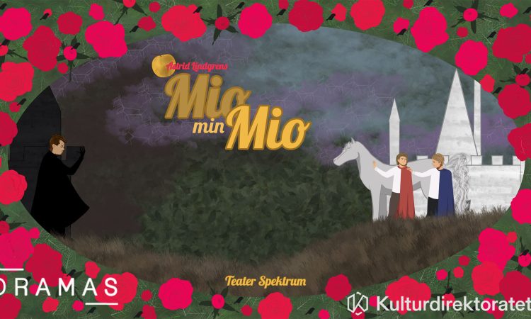 Mio, min Mio – Teater Spektrum