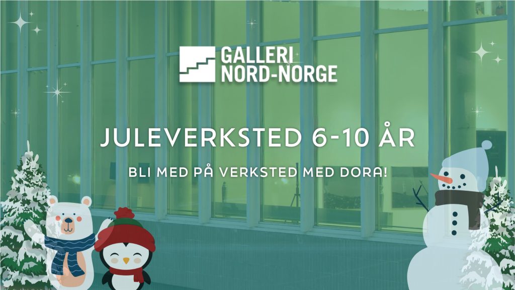 Juleverksted – Aldersgruppe 6-10 år