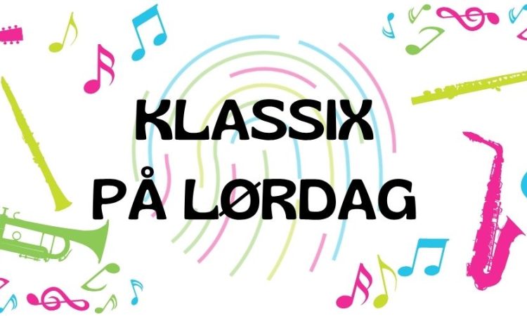 Klassix på lørdag