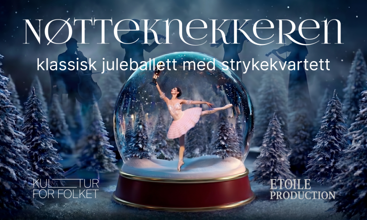 Nøtteknekkeren – med Classical Ukrainian Etoile Ballet