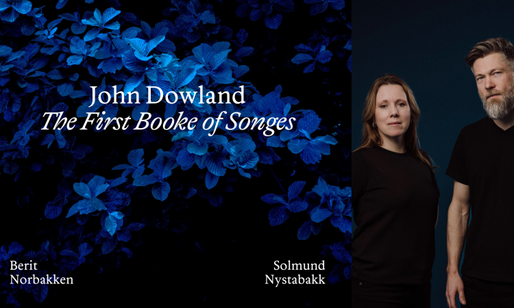 Norbakken & Nystabakk – Dowland – The First Booke of Songes